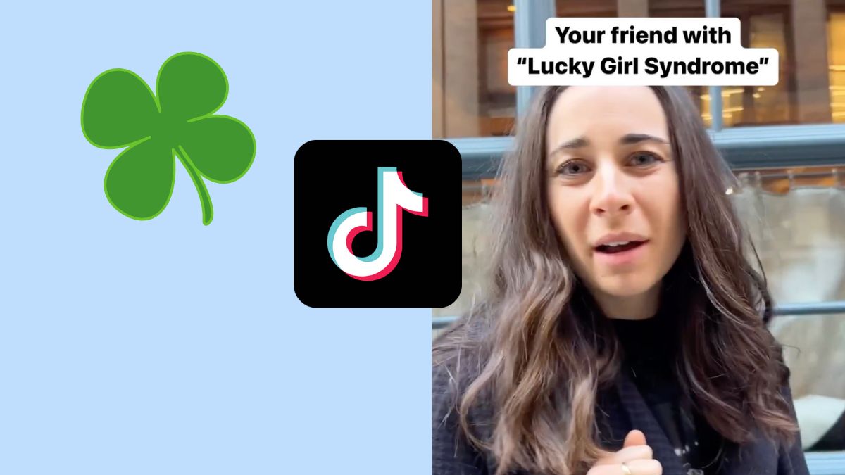 Lucky Girl Syndrom: Der neue TikTok-Trend